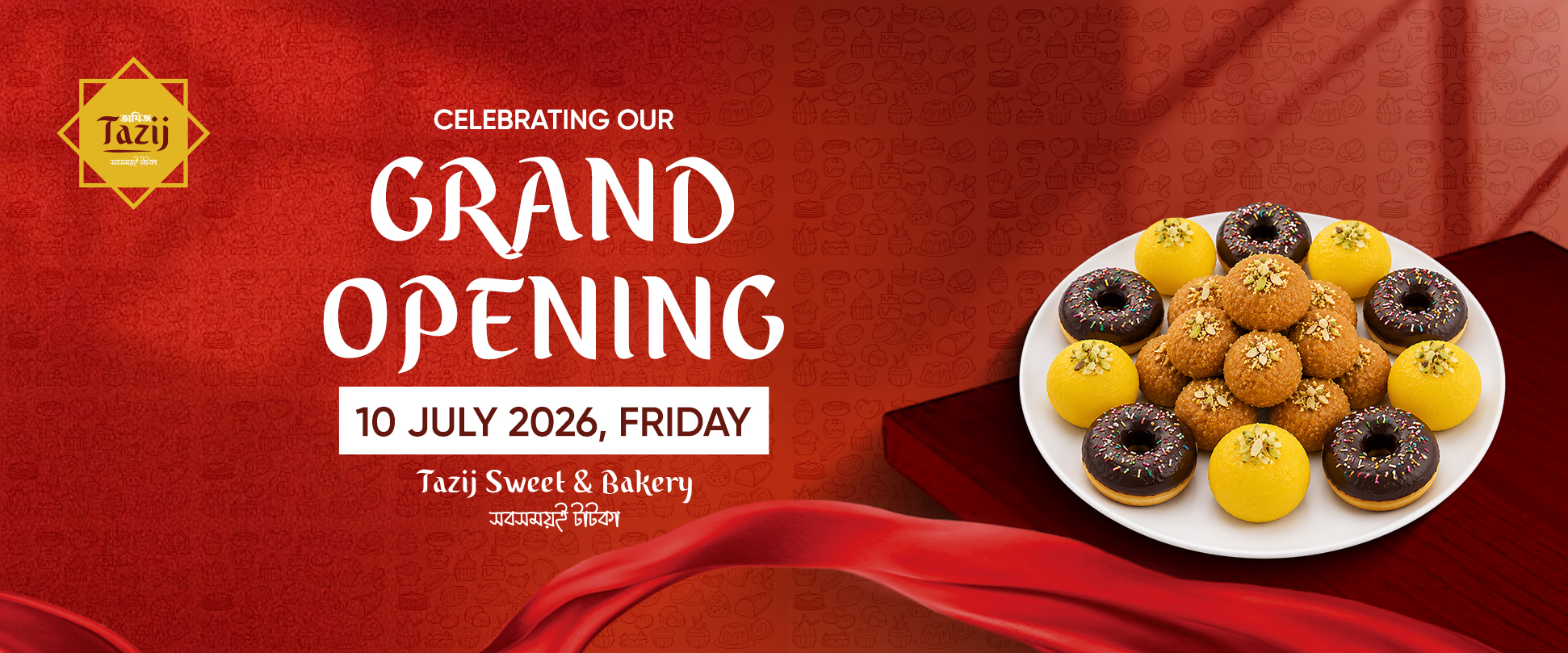 Tazij Sweet & Bakery Grand Opening